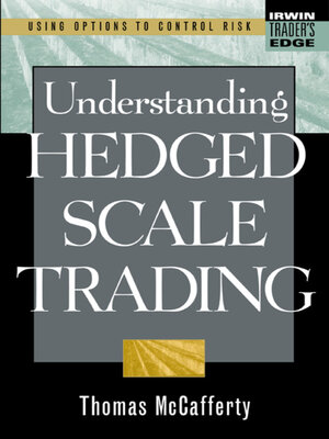 cover image of Understanding Hedged Scale Trading
